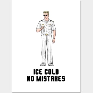Ice Cold No Mistakes Posters and Art
